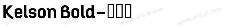 Kelson Bold字体转换